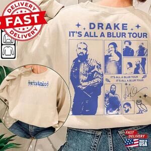 Drake 21 Savage Rap Shirt Double Sided Its All A Blur Tour sweatshirt 2 Sided